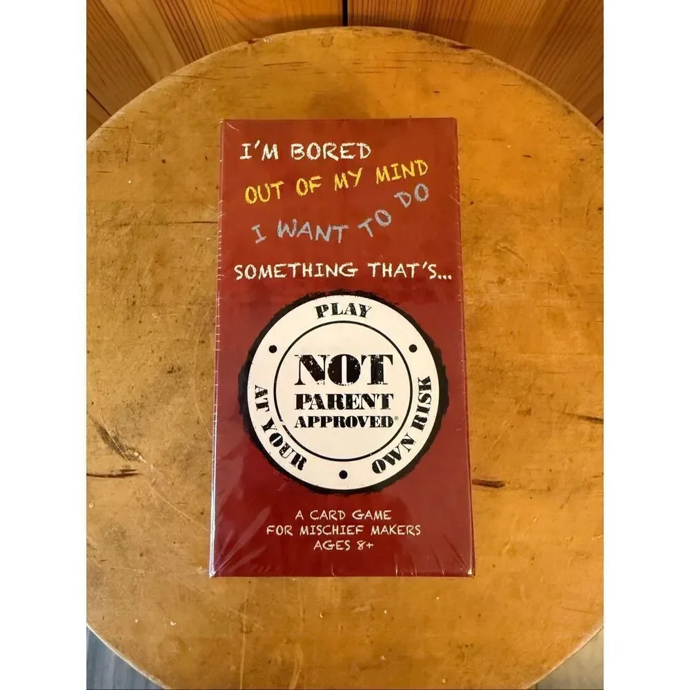 “Not Parent Approved” A Card Game For Mischief Makers - Ages 8+ New In Package!